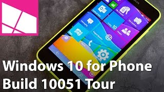 Windows   10 for Phone Build 10051 Tour