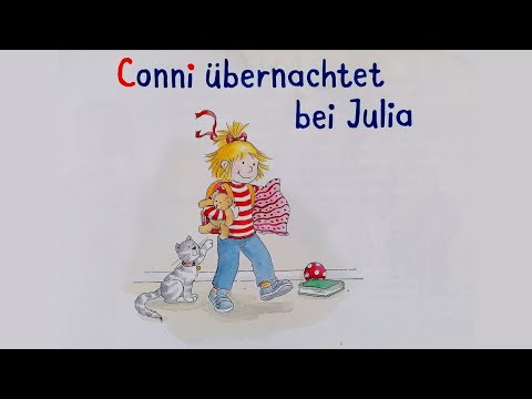 Conni übernachtet bei Julia 🧸 Geschichte für Kinder | Vorgelesen