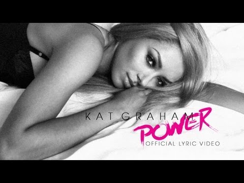 Kat Graham &quot;Power&quot; (Official Lyric Video