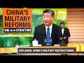 Explainer | Inside Chinas military restructuring | Kabir Naqvi | News9