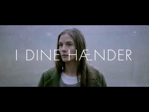 I Dine Hænder'