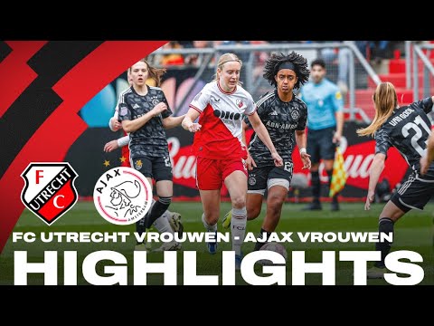 FC Utrecht Vrouwen - Ajax Vrouwen | HIGHLIGHTS
