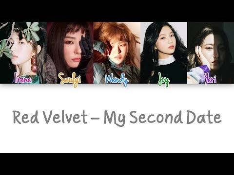 Red Velvet - My Second Date lyrics (Color Coded Han|Rom|Eng)