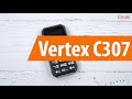 Распаковка Vertex C307 / Unboxing Vertex C307