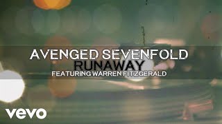 Avenged Sevenfold - Runaway (ft. Warren Fitzgerald)