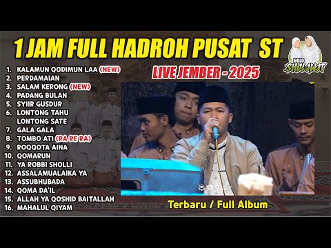 TERBARU!!! 1 JAM FULL ALBUM HADROH PUSAT SABILU TAUBAH 2025 | SPESIAL LIVE JEMBER | GALA GALA
