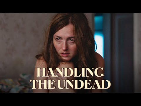 Handling the Undead'