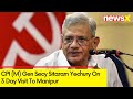 Manipur CM Should Be Sacked | CPI (M) On 2 Day Visit To Manipur | NewsX