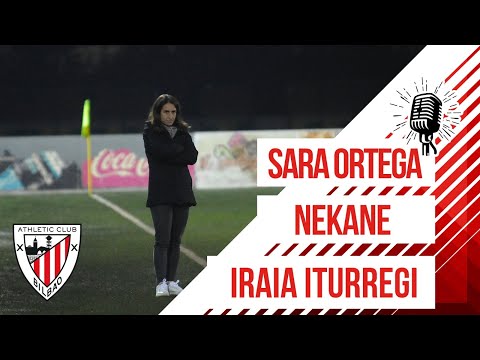 🎙️ Sara Ortega & Nekane & Iraia Iturregi I post Racing Feminas 0-5 Athletic Club I Kopa 1/16