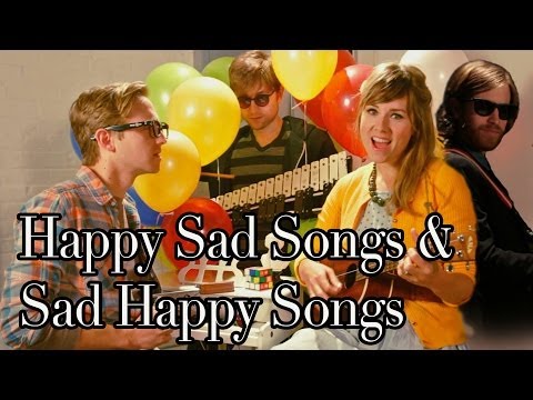 Happy Sad Songs and Sad Happy Songs (extended) - YouTube