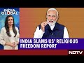 India Slams US Report On Religious Freedom | Rare Anti-Hamas Protests In Gaza | India Global | LIVE