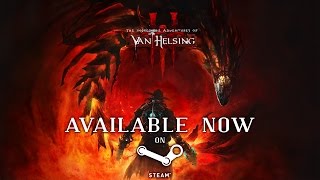 The Incredible Adventures of Van Helsing III - Release Trailer