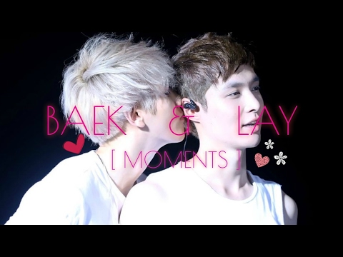 EXO Lay and Baekhyun Moments「 Baeklay 」♡ Shape Of You