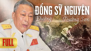 PHIM TÀI LIỆU - TRUNG TƯỚNG ĐỒNG SỸ NGUYÊN | VỊ TƯ LỆNH TÀI BA VÀ TRẬN ĐỒ BÁT QUÁI XUYÊN RỪNG RẬM