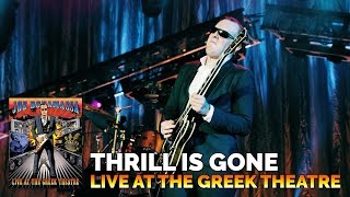 Joe Bonamassa Official - &quot;The Thrill Is Gone&quot; - Live At The Greek Theatre