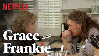 Grace and Frankie – Trailer – Netflix