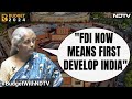 Nirmala Sitharaman In Interim Budget: FDI Now Means First Develop India