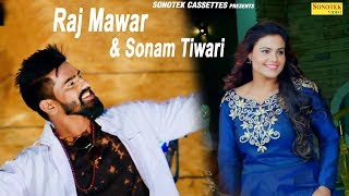 Yaar Tera To Desi Se – Raj Mawar – Sonam Tiwari Video HD