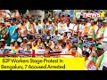#BelagaviShocker | BJP Workers Stage Protest In Bengaluru | 7 Accused Arrested | NewsX