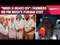 PM Modi Punjab Visit | Modi Ji Listened To Our Voices: Farmers On PM Modis Punjab Visit