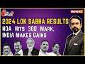 NDA Hits 300 Mark, INDIA Makes Gains | Lok Sabha Elections 2024 Result | Part 2 | NewsX