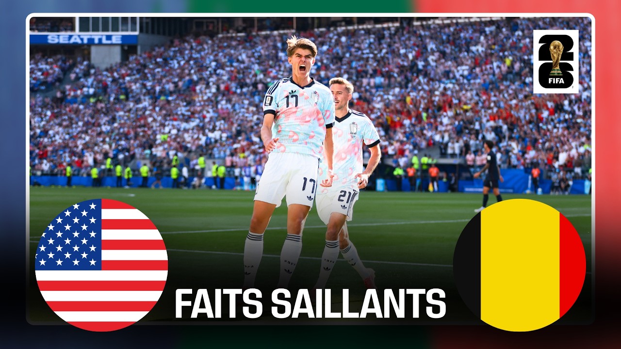 Résumé du match entre les États-Unis et la Belgique à La Coupe du Monde de la FIFA 2026™ !