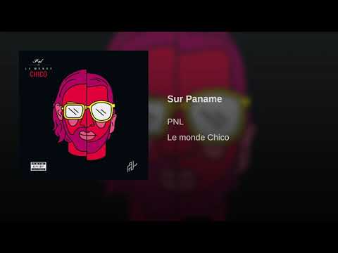 PNL - Sur Paname (Audio Officiel)