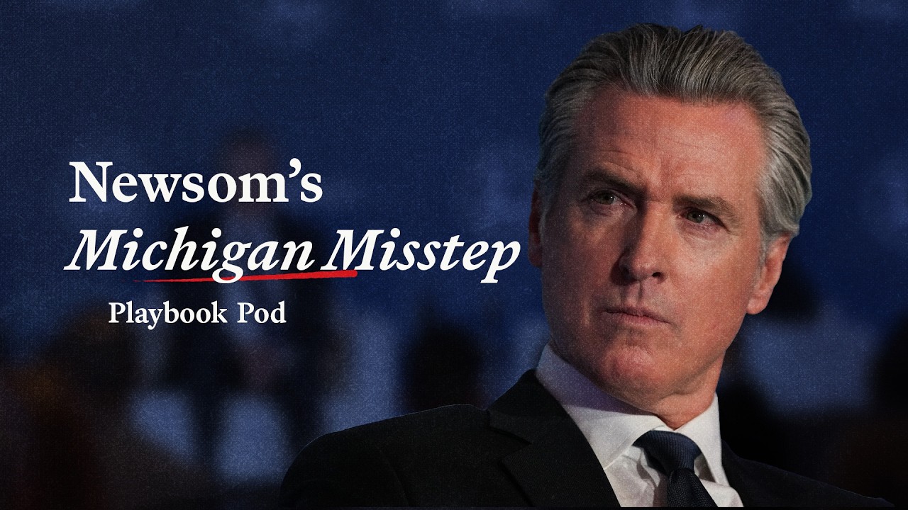Gavin Newsom’s Michigan fumble