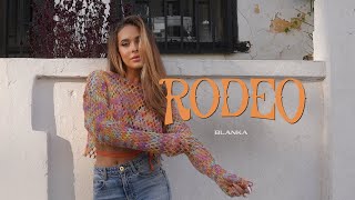 Blanka - Rodeo [Official Music Video]