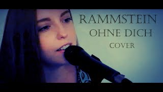Rammstein - Ohne dich (Cover)