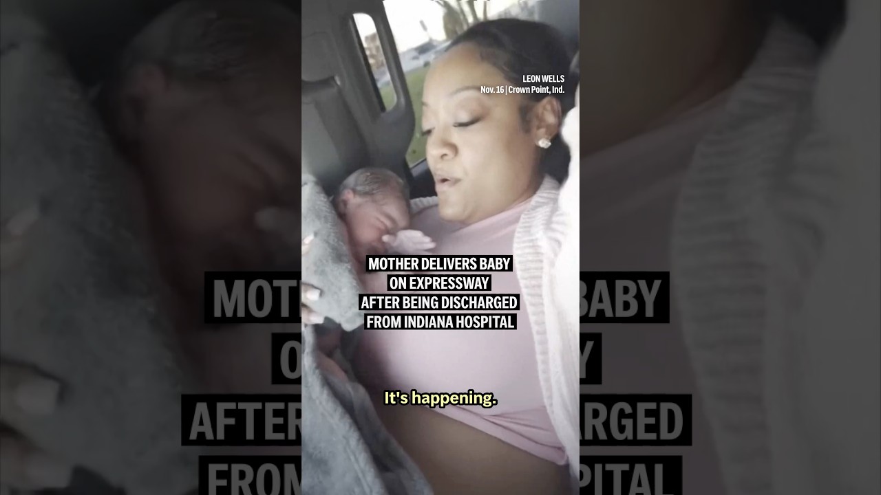 Mother delivers baby on expressway after being discharged from Indiana hospital