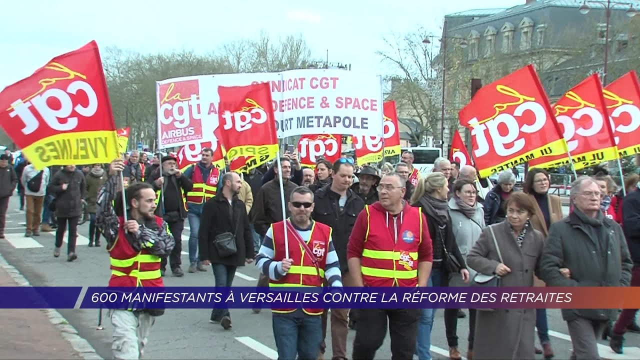 Yvelines | 600 manifestants à Versailles contre la réforme des retraites