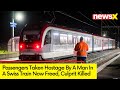 Swiss Train Faces Hostage Situation | Suspect with Axe Killed, 15 People Freed | NewsX