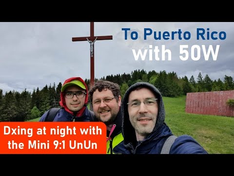 8300km QSO - Portable DXing at night with my 9:1 Mini UNUN EndFed antenna (ENG subtitles)