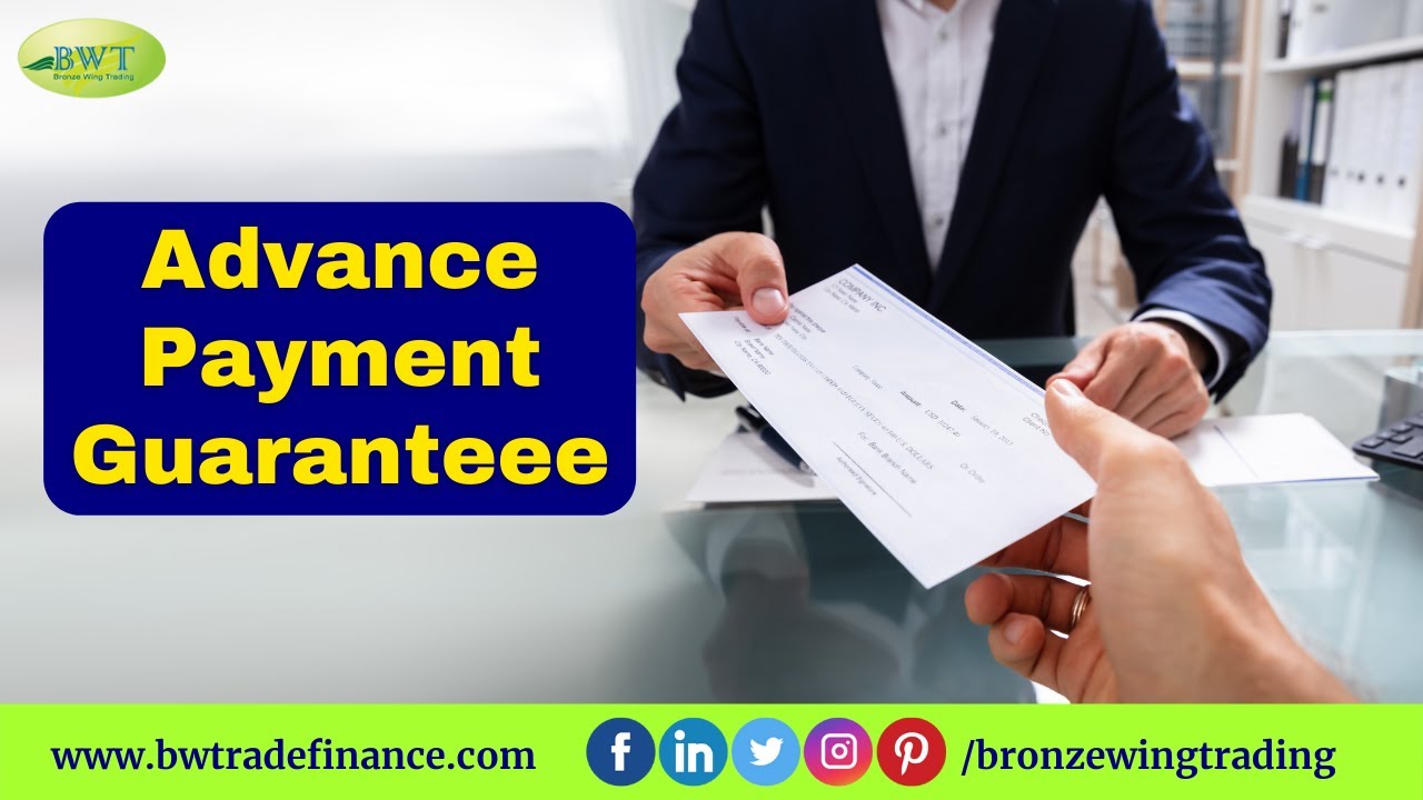 Advance Payment Guarantee (APG) Facility Provider-Bronze Wing Trading - YouTube