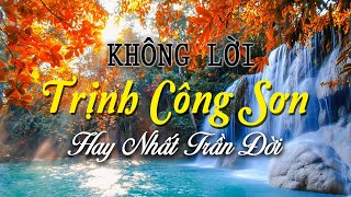 Nhạc Không Lời TRỊNH CÔNG SƠN Hay Nhất Trần Đời, Những Nhạc Phẩm Guitar Nghe Mãi Không Chán