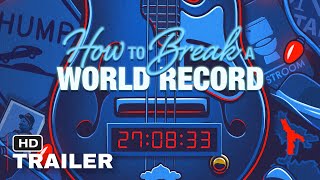 How To Break A World Record