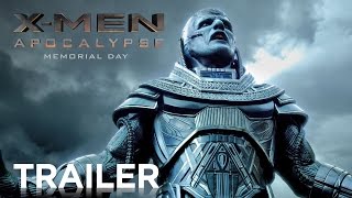 X-MEN: APOCALYPSE – Trailer – 20th Century FOX
