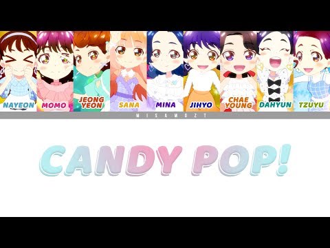 트와이스 (TWICE) - CANDY POP : Colour-Coded ENG LYRICS/日本語歌詞/한국어 가사