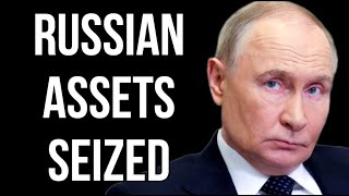 RUSSIAN Assets Seized