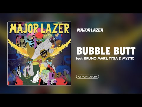 Major Lazer - Bubble Butt (feat. Bruno Mars, Tyga & Mystic) [Official Audio]