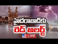 Heavy Rains in Hyderabad Updates LIVE