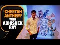 Exclusive: Abhishek Ray On Cheetah Anthem, Conserving Wildlife, & more | News9