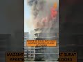 A massive fire broke out around 8 am  on April 11, 2025 at the Happy Excellencia building, Surat