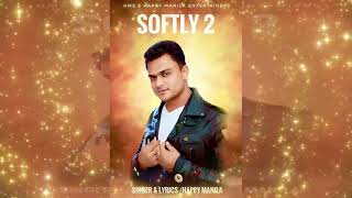 Softly (Funny Song) ~ Happy Manila | Punjabi Song Video HD