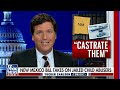 Tucker: Should pedophiles be chemically castrated?  - 03:50 min - News - Video