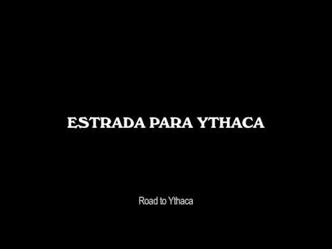 Estrada para Ythaca'