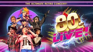 Entertainers Presents - 80s Live! - The Ultimate Retro Concert