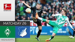 Huge Win For Hoffenheim! | Werder Bremen — Hoffenheim 1-2 | Highlights | MD 26 – Bundesliga 2022/23