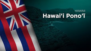 State Song of Hawaii - Hawai'i Pono'ī